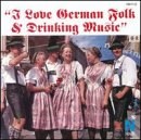 Love German Folk & Drinking Music [Audio CD] Various Artists