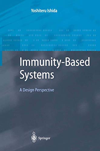 Immunity-Based Systems: A Design Perspective (Advanced Information Processing) view 2