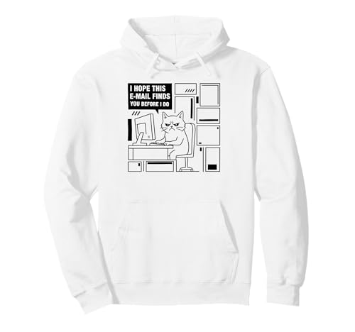 Espero Que Este Correo electrónico te encuentre Antes de Hacerlo Cat Humor Meme Sudadera con Capucha