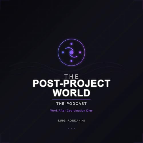 THE POST-PROJECT WORLD PODCAST SERIES cover art