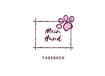 Tagebuch Hund : Notizbuch