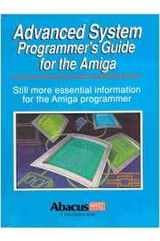 Paperback Advanced System Programmer's Guide for the Amiga Book