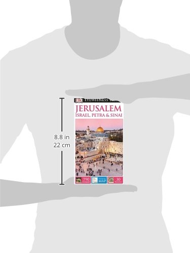 DK Eyewitness Travel Guide: Jerusalem, Israel, Petra & Sinai