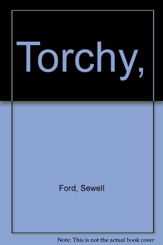 Torchy, B00086ZO34 Book Cover