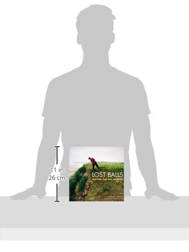 Lost Balls: Great Holes, Tough Shots, And Bad Lies #TOP2