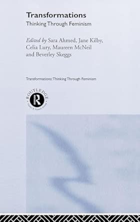 Transformations: Thinking Through Feminism Transformations: Thinking Through Feminism book cover