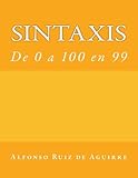  Sintaxis: de 0 a 100 en 90