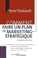 Comment Faire un Plan de Marketing Stratégique 2894725299 Book Cover
