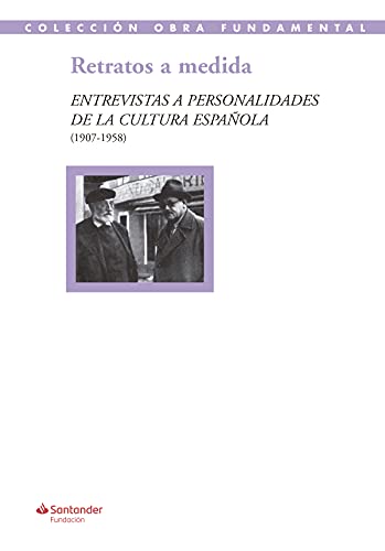 Portada de Retratos a medida: Entrevistas a personalidades de la cultura española : 51
