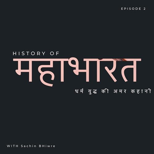 E2 जलता महल: कौरवों की वह साजिश जो नाकाम हो गई