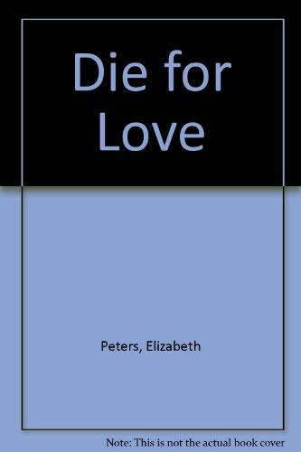 Die for Love 0727844911 Book Cover