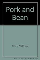Pork and Bean 0942818008 Book Cover