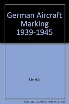 Hardcover German Aircraft Marking 1939-1945 Book