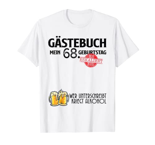 Divertido libro de visitas 68 años cumpleaños Camiseta