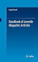 Handbook of Juvenile Idiopathic Arthritis 3319081012 Book Cover