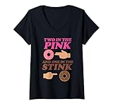 Femme Two in The Pink and One in The Stink Naughty Adult Humour T Shirt avec Col en V
