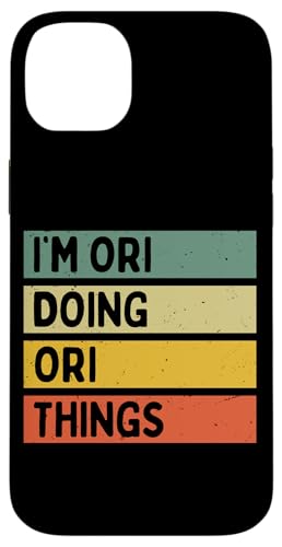 I'm Ori Doing Ori Things Funny Personalized Quote Case for iPhone 14 Plus I'm Ori Doing Ori Things Funny Personalized Quote Case for iPhone 14 Plus
