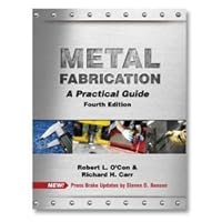 Metal Fabrication: A Practical Guide 0135776856 Book Cover