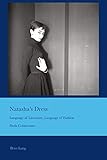Natasha's Dress: Language of Literature, Language of Fashion (Cultural Interactions: Studies in the Relationship between the Arts Book 41) (English Edition)
