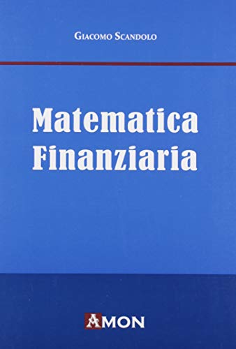 Matematica finanziaria Matematica finanziaria