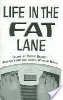 Life in the Fat Lane