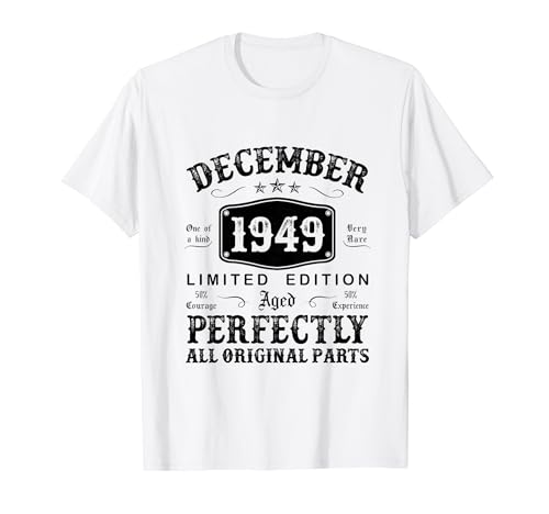 Regalo 75 Años Cumpleaños Hombre Original Diciembre 1949 Camiseta