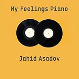 My Feelings Piano