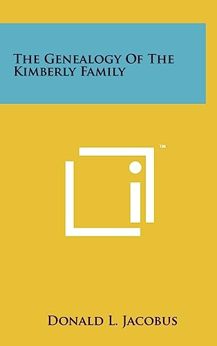 The Genealogy Of The Kimberly Family