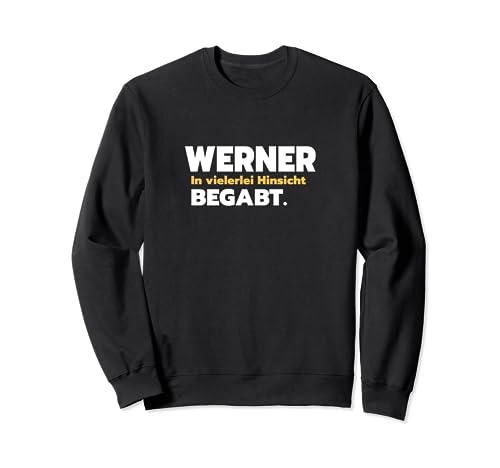 Werner Nombre Ideas de regalos Werni Apodo Nombre Werner Sudadera
