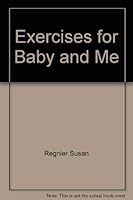 Exercises for Baby and Me 0671544950 Book Cover