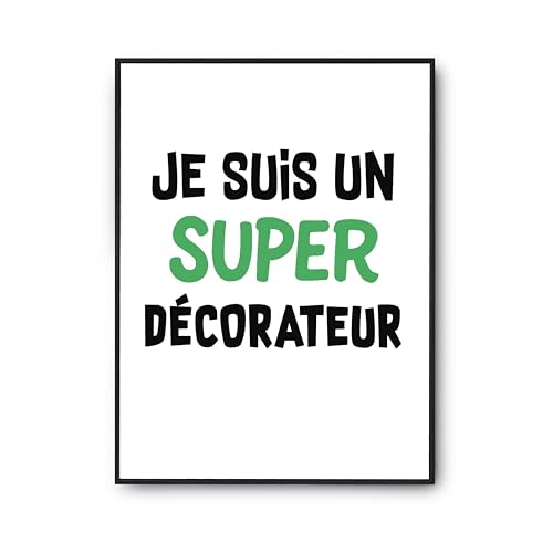 Affiche Decorateur Otshirt - Solution deco murale humour format A3 rigide