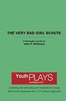 The Very Bad Girl Scouts 1620882574 Book Cover