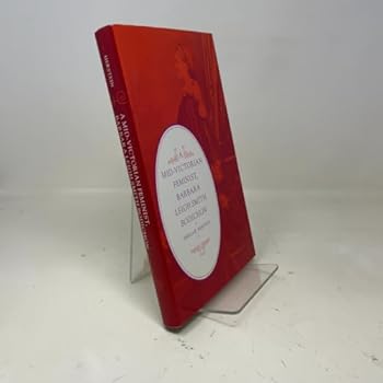 Hardcover A Mid-Victorian Feminist, Barbara Leigh Smith Bodichon Book