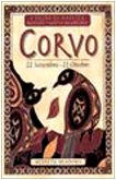 I segni di nascita secondo i nativi americani. Corvo (dal 22 settembre al 22 ottobre) I segni di nascita secondo i nativi americani. Corvo (dal 22 settembre al 22 ottobre)