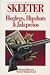 Skeeter: Hoglegs, Hipshots and Jalapenos: Selected Works of Skeeter Skelton, Vol. II