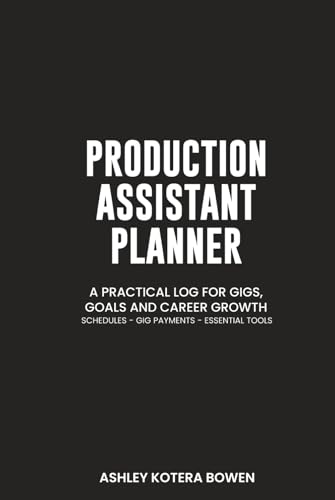 Production assistant workbook pour ne plus perdre le fil de vos projets de cinéma - 2