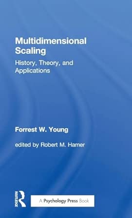Multidimensional Scaling: History, Theory, and Applications book cover