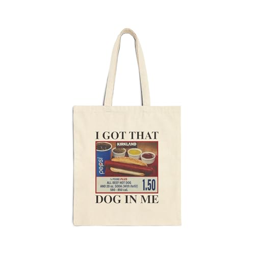 I got that dog in me Cotton Canvas Tote Bag, Funny meme tote bag.