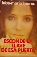 Esconde La Llave de ESA Puerta 8426156622 Book Cover