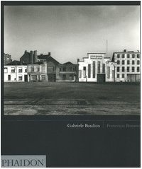 Gabriele Basilico [Italian] 0714897671 Book Cover
