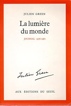 Paperback La lumie`re du monde: 1978-1981 (Journal) (French Edition) [French] Book