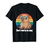 Don't Worry Be Capy Capibara Funny Graphic