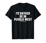 Photo Gallery preferirei essere a pueblo west - stati uniti colorado maglietta Photo Gallery preferirei essere a pueblo west - stati uniti colorado maglietta