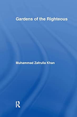 Gardens of the Righteous: Riyadh as-Salihin of Imam Nawawi Gardens of the Righteous: Riyadh as-Salihin of Imam Nawawi book cover