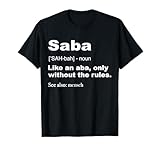 Definition Of Saba Shirt Funny Hebrew Grandpa Gifts T-Shirt