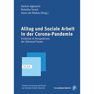 Alltag und Soziale Arbeit in der Corona-Pandemie