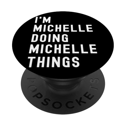 Sono Michelle Que Fa Cose di Michelle PopSockets PopGrip Adesivo