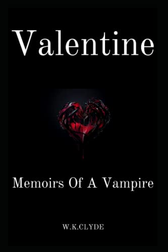 Valentine: Vampire Memoirs