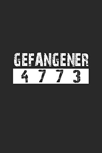 Preisvergleich Produktbild Gefangener 4773: Monatsplaner, Termin-Kalender / Lustige Geschenk-Idee für JGA & Hochzeit / A5 / 120 Seiten