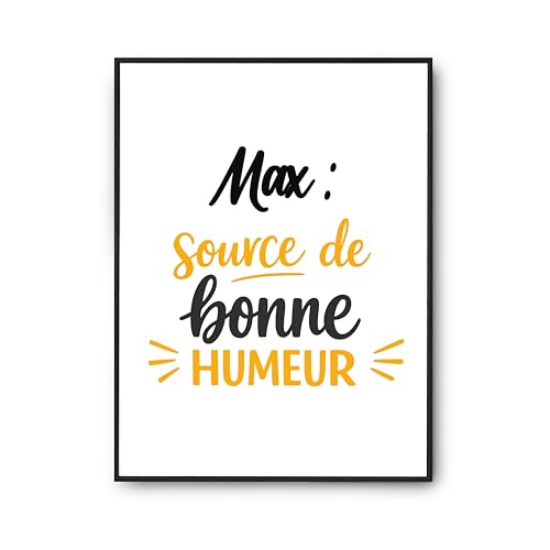 Affiche Max poster humour - Décoration murale citation et idée cadeau anniversaire
